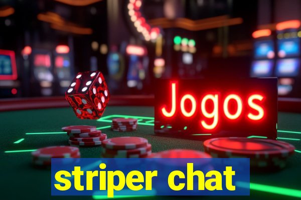 striper chat